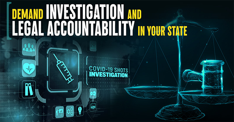 Graphic: Demand Investigation and Legal Accountability in Your State!